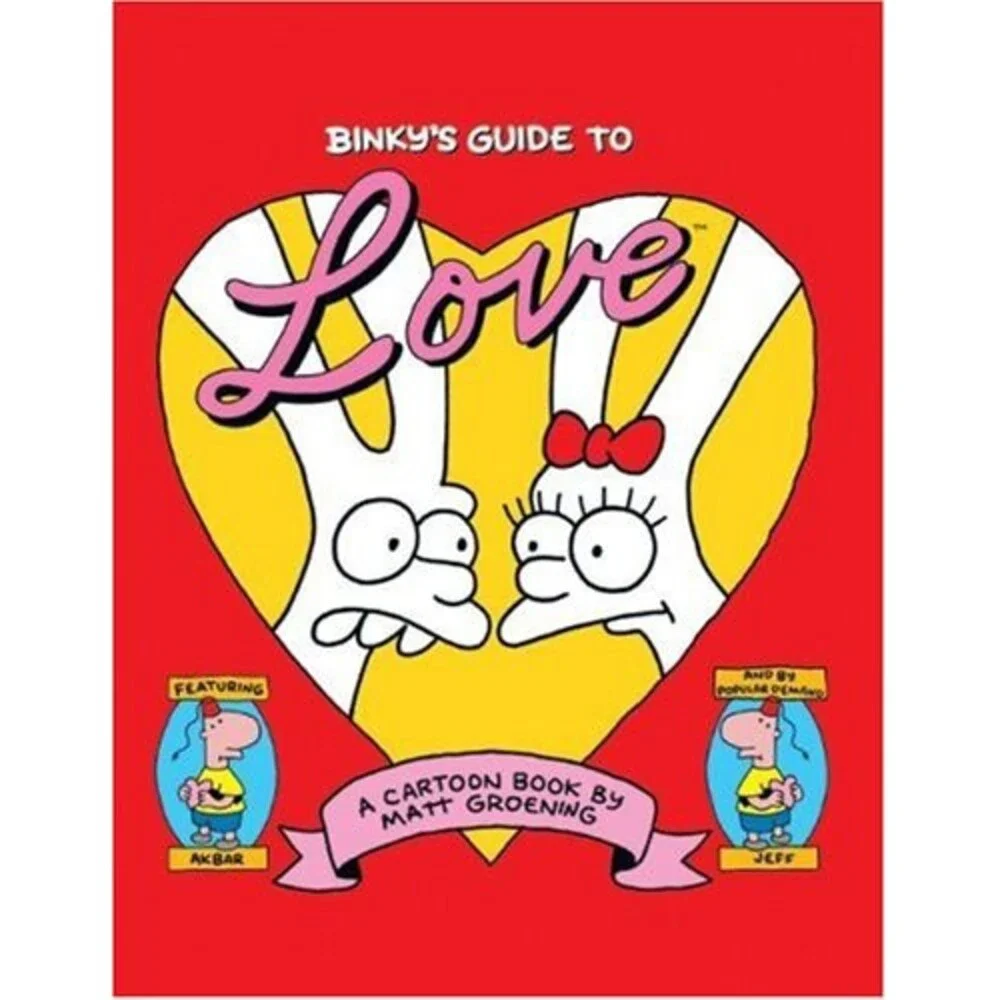Binky S Guide to Love (Hardcover) by Matt Groening - Matt Groening